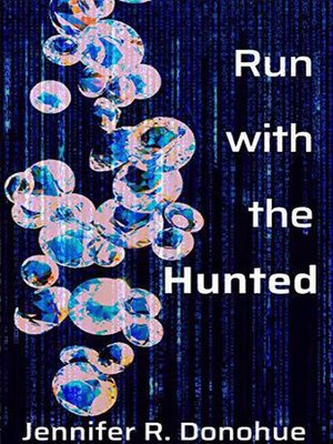 cover image of Run With the Hunted